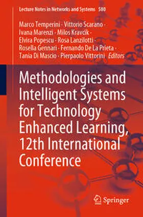 Temperini / Scarano / Vittorini |  Methodologies and Intelligent Systems for Technology Enhanced Learning, 12th International Conference | eBook | Sack Fachmedien