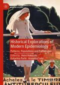 Hakosalo / Parhi / Sailo |  Historical Explorations of Modern Epidemiology | Buch |  Sack Fachmedien
