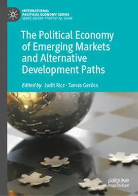 Ricz / Gerocs / Gerocs | The Political Economy of Emerging Markets and Alternative Development Paths | E-Book | sack.de