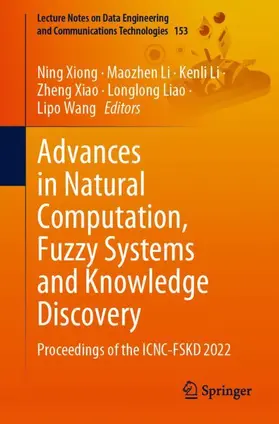 Xiong / Li / Xiao |  Advances in Natural Computation, Fuzzy Systems and Knowledge Discovery | Buch |  Sack Fachmedien