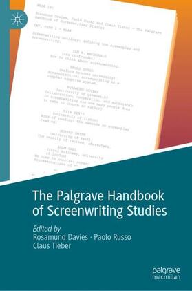Davies / Tieber / Russo | The Palgrave Handbook of Screenwriting Studies | Buch | 978-3-031-20768-6 | sack.de