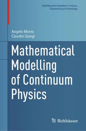 Giorgi / Morro |  Mathematical Modelling of Continuum Physics | Buch |  Sack Fachmedien