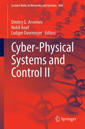 Aouf / Arseniev |  Cyber-Physical Systems and Control II | Buch |  Sack Fachmedien