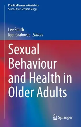 Grabovac / Smith |  Sexual Behaviour and Health in Older Adults | Buch |  Sack Fachmedien