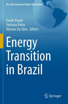 Peyerl / Da Silva / Relva |  Energy Transition in Brazil | Buch |  Sack Fachmedien