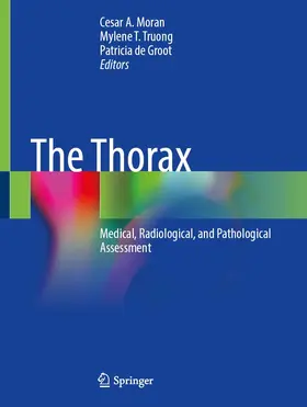Moran / Truong / de Groot | The Thorax | Buch | 978-3-031-21039-6 | www.sack.de