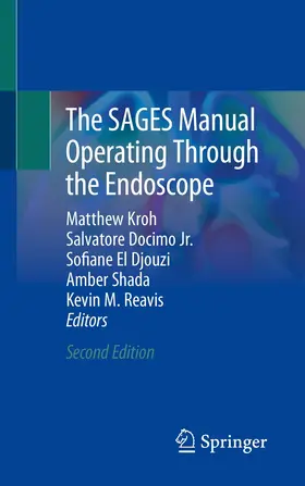 Kroh / Docimo Jr. / El Djouzi | The SAGES Manual Operating Through the Endoscope | E-Book | www.sack.de