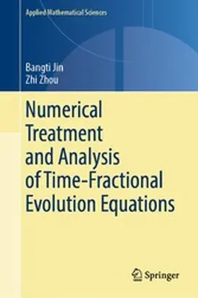 Jin / Zhou | Numerical Treatment and Analysis of Time-Fractional Evolution Equations | E-Book | www.sack.de
