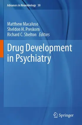 Macaluso / Shelton / Preskorn |  Drug Development in Psychiatry | Buch |  Sack Fachmedien