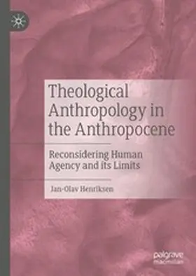Henriksen | Theological Anthropology in the Anthropocene | E-Book | www.sack.de