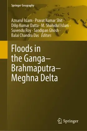 Islam / Shit / Datta |  Floods in the Ganga-Brahmaputra-Meghna Delta | Buch |  Sack Fachmedien
