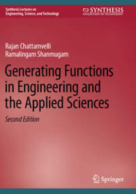 Shanmugam / Chattamvelli | Generating Functions in Engineering and the Applied Sciences | Buch | 978-3-031-21145-4 | sack.de