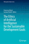 Mazzi / Floridi |  The Ethics of Artificial Intelligence for the Sustainable Development Goals | eBook | Sack Fachmedien