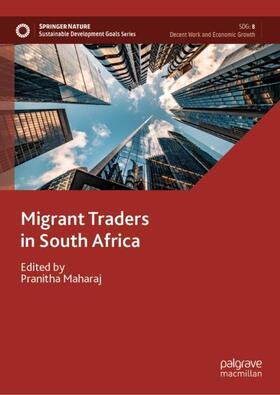 Maharaj |  Migrant Traders in South Africa | Buch |  Sack Fachmedien
