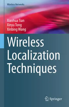 Tian / Tong / Wang | Wireless Localization Techniques | E-Book | sack.de
