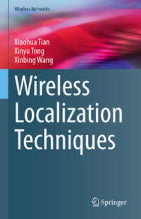 Tian / Tong / Wang | Wireless Localization Techniques | E-Book | sack.de