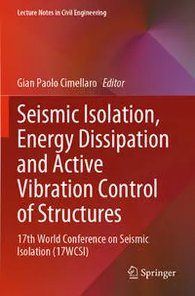 Cimellaro |  Seismic Isolation, Energy Dissipation and Active Vibration Control of Structures | Buch |  Sack Fachmedien