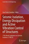 Cimellaro |  Seismic Isolation, Energy Dissipation and Active Vibration Control of Structures | Buch |  Sack Fachmedien