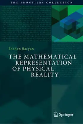Hacyan | The Mathematical Representation of Physical Reality | E-Book | sack.de