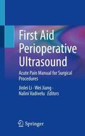 Li / Vadivelu / Jiang |  First Aid Perioperative Ultrasound | Buch |  Sack Fachmedien