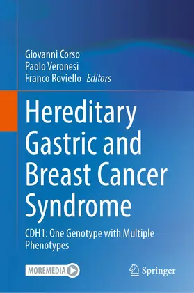 Corso / Veronesi / Roviello |  Hereditary Gastric and Breast Cancer Syndrome | Buch |  Sack Fachmedien