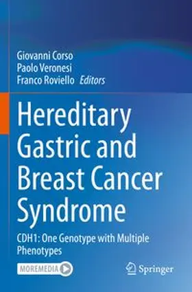 Corso / Veronesi / Roviello |  Hereditary Gastric and Breast Cancer Syndrome | Buch |  Sack Fachmedien