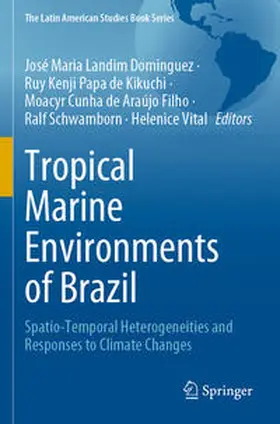 Dominguez / Kikuchi / Vital |  Tropical Marine Environments of Brazil | Buch |  Sack Fachmedien