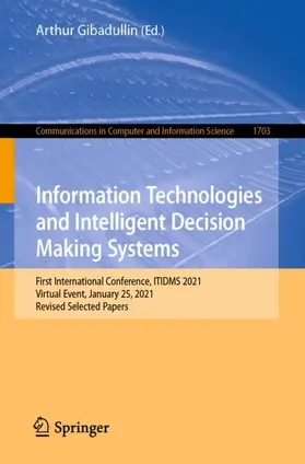 Gibadullin |  Information Technologies and Intelligent Decision Making Systems | Buch |  Sack Fachmedien