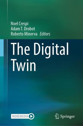 Crespi / Minerva / Drobot | The Digital Twin | Buch | 978-3-031-21342-7 | sack.de