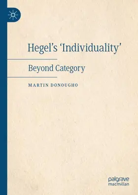 Donougho | Hegel's 'Individuality' | Buch | 978-3-031-21368-7 | sack.de