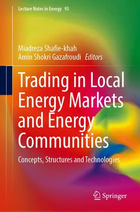 Gazafroudi / Shafie-khah |  Trading in Local Energy Markets and Energy Communities | Buch |  Sack Fachmedien