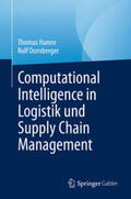 Hanne / Dornberger |  Computational Intelligence in Logistik und Supply Chain Management | eBook | Sack Fachmedien