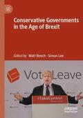 Lee / Beech |  Conservative Governments in the Age of Brexit | Buch |  Sack Fachmedien