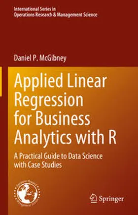 McGibney |  Applied Linear Regression for Business Analytics with R | eBook | Sack Fachmedien