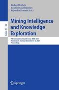 Chbeir / Prasath / Manolopoulos |  Mining Intelligence and Knowledge Exploration | Buch |  Sack Fachmedien