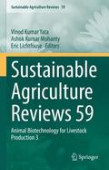 Yata / Lichtfouse / Mohanty |  Sustainable Agriculture Reviews 59 | Buch |  Sack Fachmedien