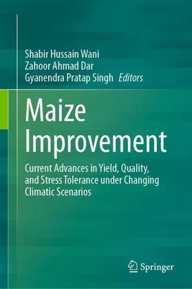 Wani / Singh / Dar | Maize Improvement | Buch | 978-3-031-21639-8 | sack.de