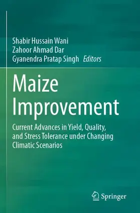 Wani / Singh / Dar |  Maize Improvement | Buch |  Sack Fachmedien