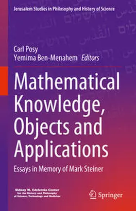 Posy / Ben-Menahem |  Mathematical Knowledge, Objects and Applications | eBook | Sack Fachmedien