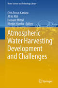 Fosso-Kankeu / Al Alili / Mittal |  Atmospheric Water Harvesting Development and Challenges | eBook | Sack Fachmedien