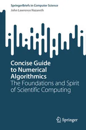 Nazareth | Concise Guide to Numerical Algorithmics | E-Book | sack.de