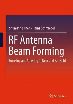 Chen / Schmiedel |  RF Antenna Beam Forming | Buch |  Sack Fachmedien