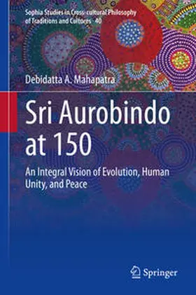 Mahapatra |  Sri Aurobindo at 150 | eBook | Sack Fachmedien