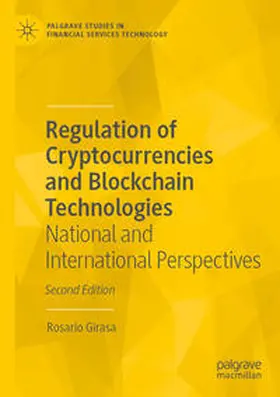 Girasa |  Regulation of Cryptocurrencies and Blockchain Technologies | Buch |  Sack Fachmedien