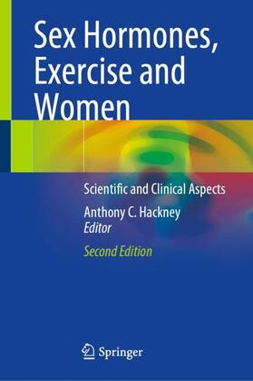 Hackney |  Sex Hormones, Exercise and Women | Buch |  Sack Fachmedien