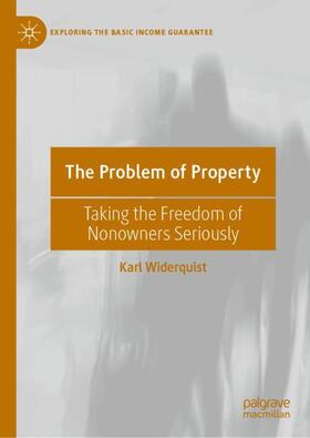 Widerquist | The Problem of Property | Buch | 978-3-031-21947-4 | sack.de
