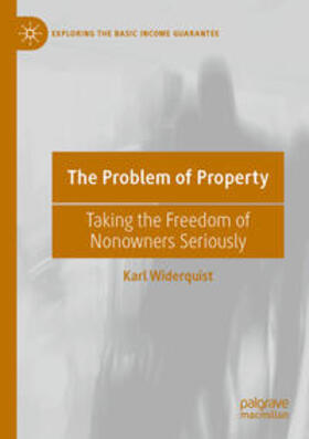 Widerquist | The Problem of Property | Buch | 978-3-031-21950-4 | sack.de
