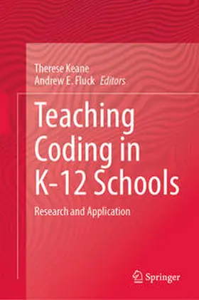 Fluck / Keane |  Teaching Coding in K-12 Schools | Buch |  Sack Fachmedien