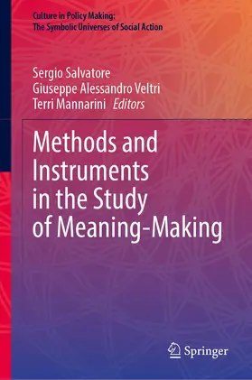 Salvatore / Mannarini / Veltri |  Methods and Instruments in the Study of Meaning-Making | Buch |  Sack Fachmedien