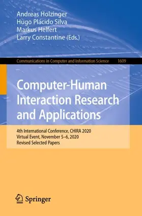 Holzinger / Constantine / Silva |  Computer-Human Interaction Research and Applications | Buch |  Sack Fachmedien